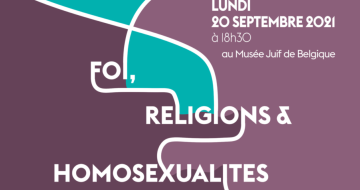 Foi, Religions et Homosexualités