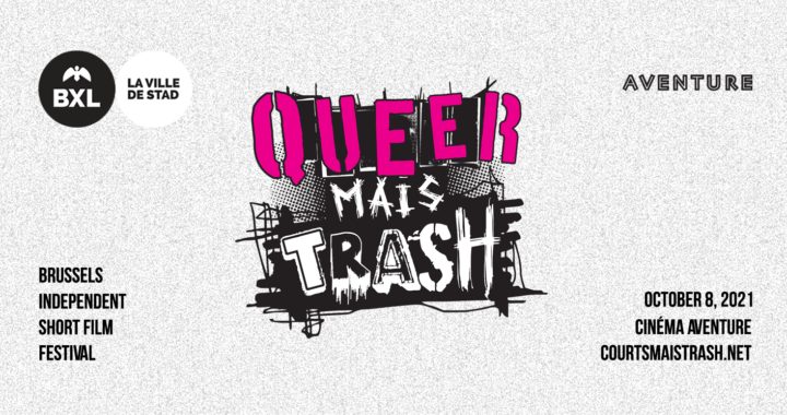 Kort is alleen trash als het queer is : Welkom bij Queer Mais Trash!