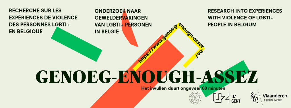 Genoeg Enough Assez ! A research on violence against queer people in Belgium