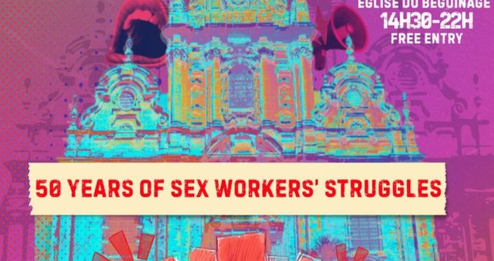 STILL STANDING! 50 Years of Sex Workers’ Struggles: From Lyon’s Saint-Nizier to Today