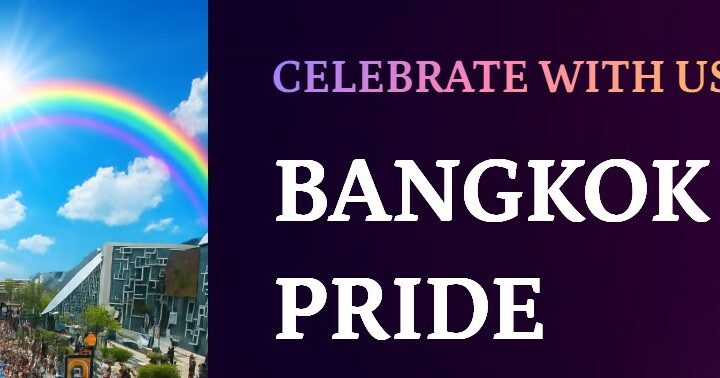 Why is Bangkok’s Pride scheduled for June 1, 2025, significant globally