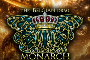 Belgian Drag Monarch: Belgium Is Looking for Its Queen (or King, or Sovereign)