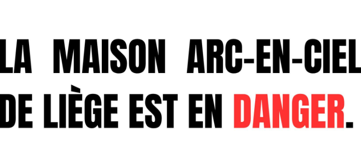 Liège’s Maison Arc-en-Ciel Needs Support to Keep Its Doors Open