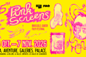 Pink Screens Turns 25 — and Brussels’ Queer Cinema Is Still Coming Home Late